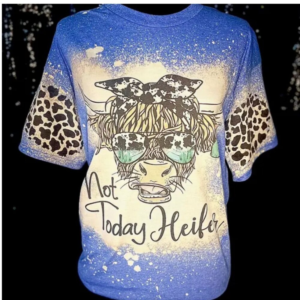 Not today Heifer tshirt NEW